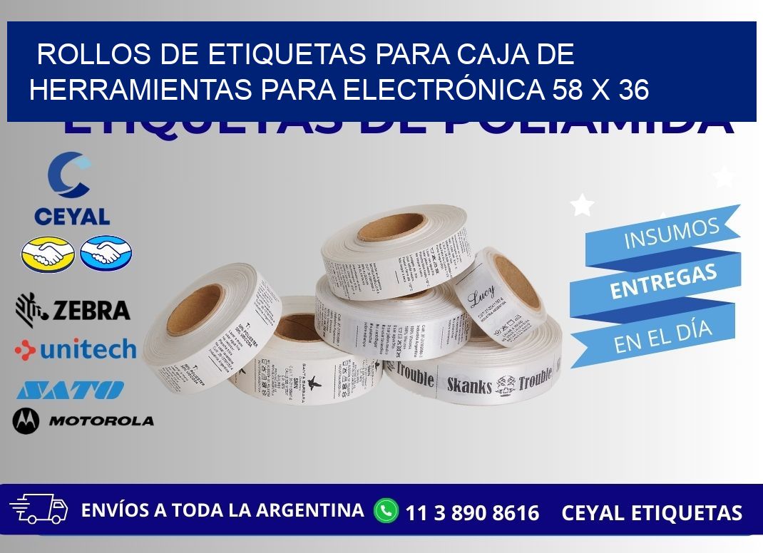 ROLLOS DE ETIQUETAS PARA CAJA DE HERRAMIENTAS PARA ELECTRÓNICA 58 x 36