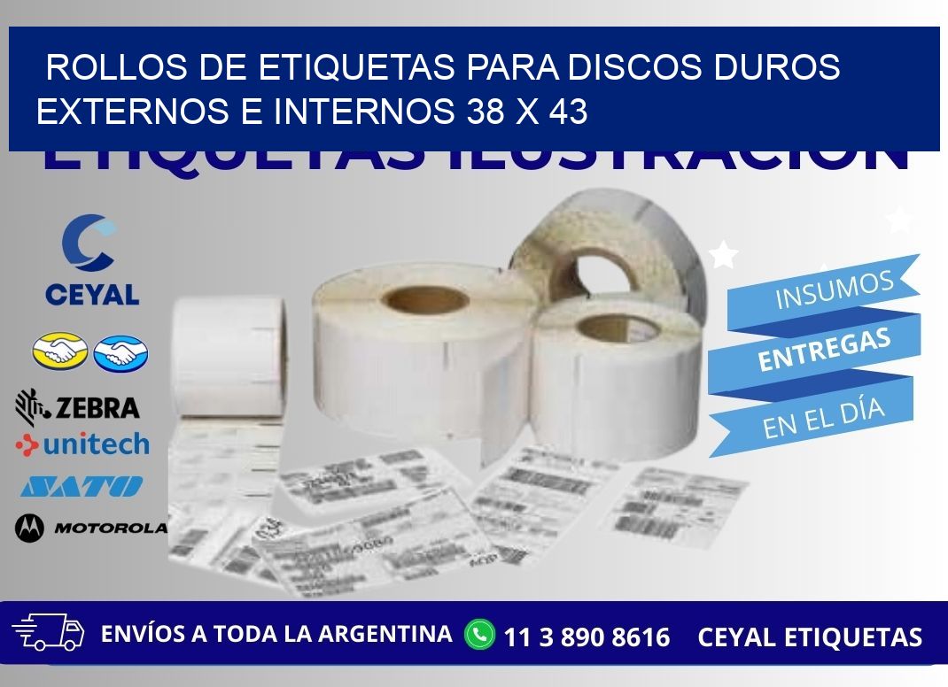 ROLLOS DE ETIQUETAS PARA DISCOS DUROS EXTERNOS E INTERNOS 38 x 43