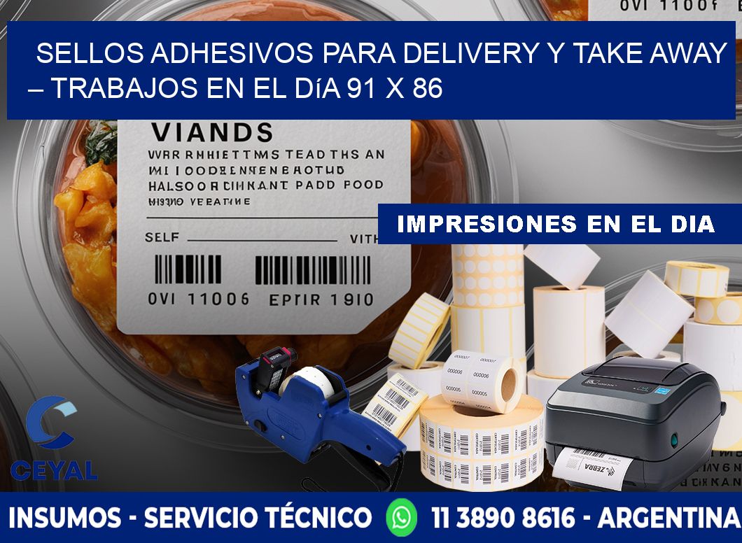 Sellos adhesivos para delivery y take away – Trabajos en el día 91 x 86