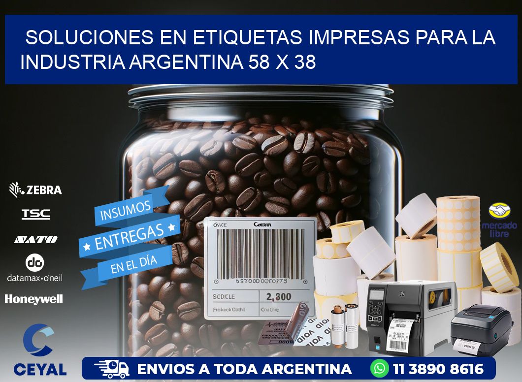 Soluciones en Etiquetas Impresas para la Industria Argentina 58 x 38