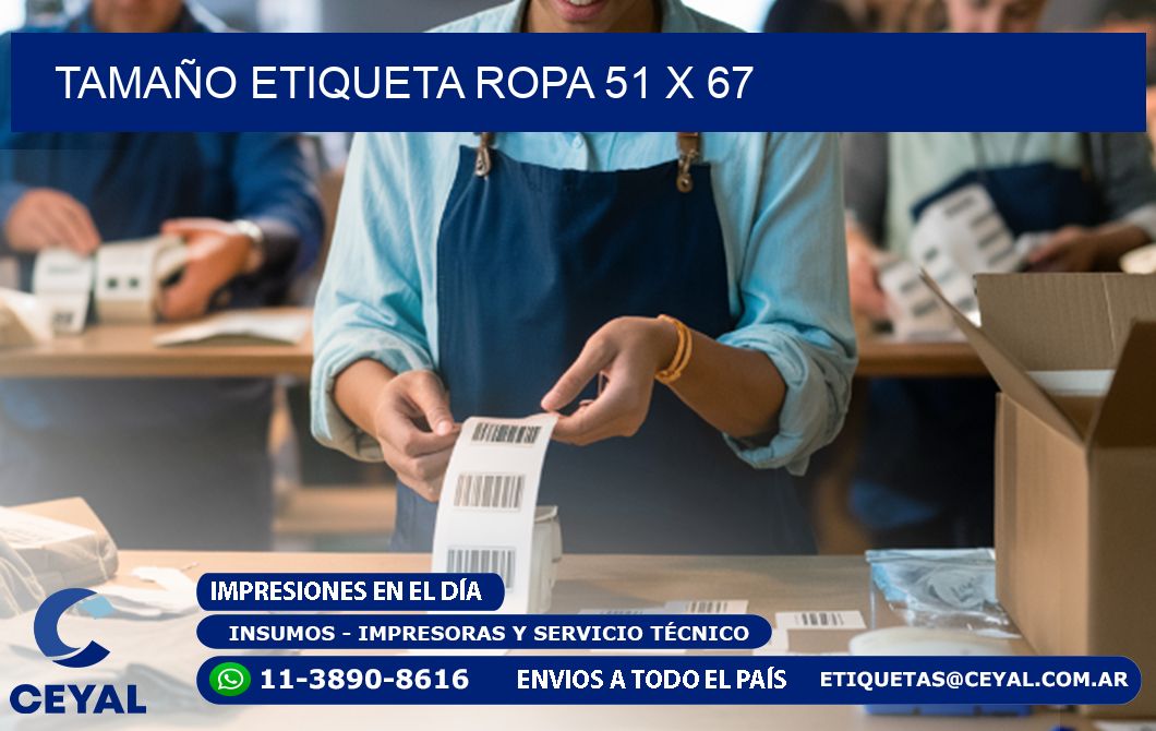 TAMAÑO ETIQUETA ROPA 51 x 67