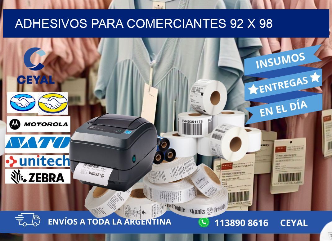 ADHESIVOS PARA COMERCIANTES 92 x 98