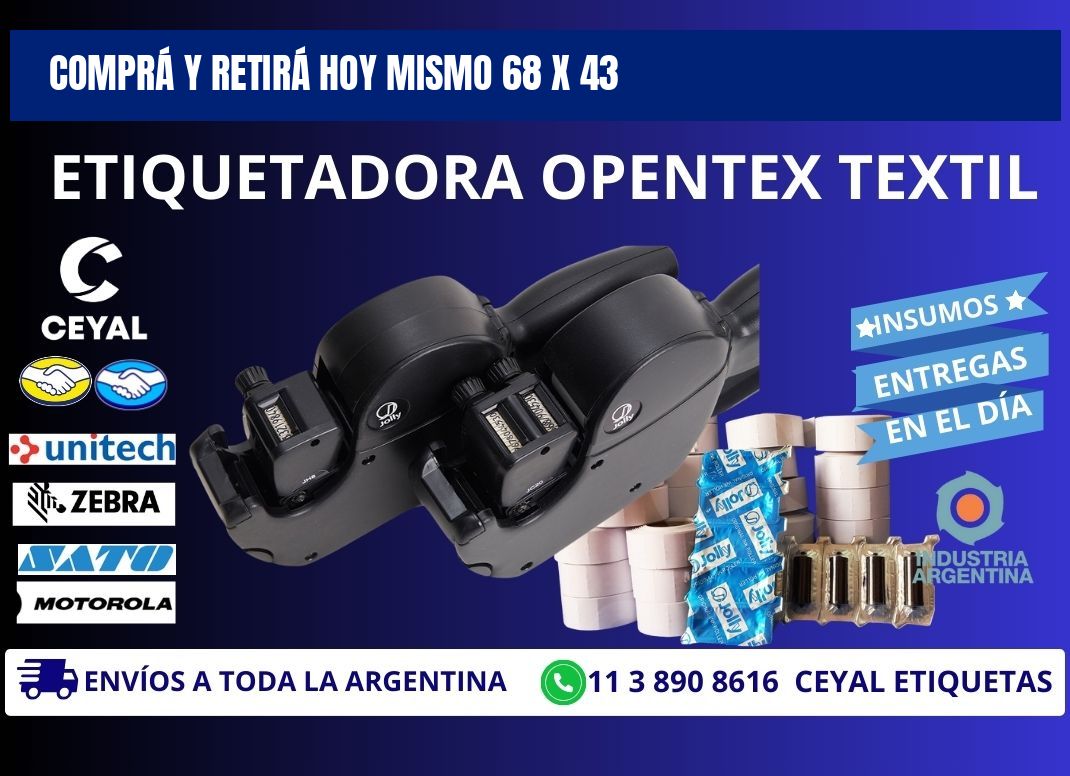 COMPRÁ Y RETIRÁ HOY MISMO 68 x 43