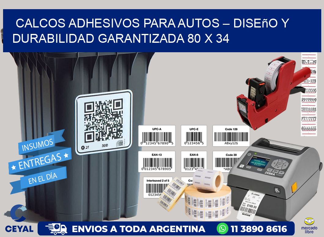 Calcos Adhesivos para Autos – Diseño y Durabilidad Garantizada 80 x 34