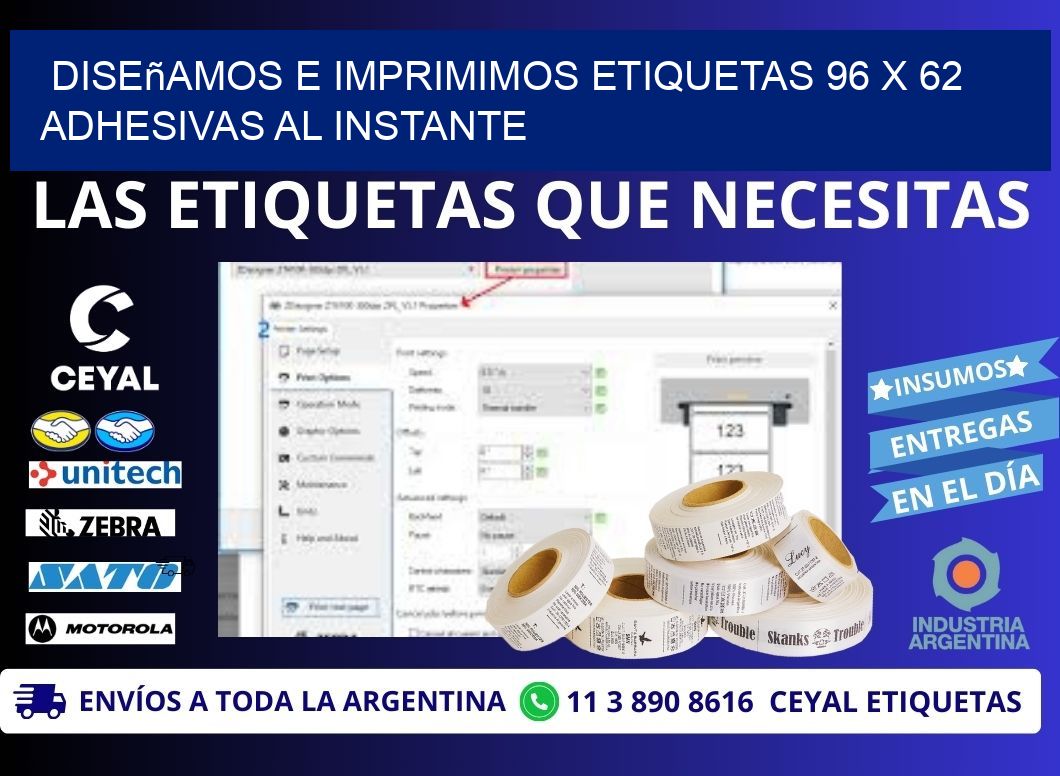 Diseñamos e Imprimimos Etiquetas 96 x 62 Adhesivas al Instante