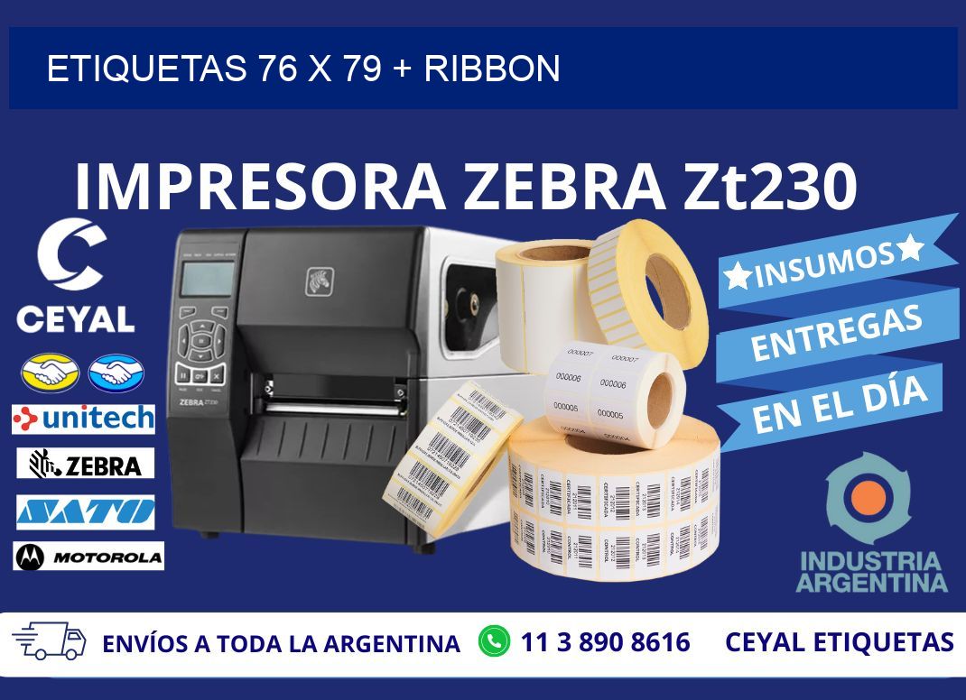 ETIQUETAS 76 x 79 + RIBBON