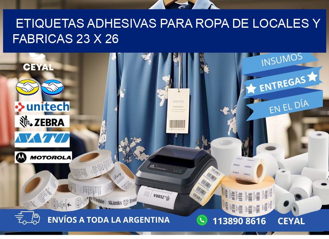 ETIQUETAS ADHESIVAS PARA ROPA DE LOCALES Y FABRICAS 23 x 26