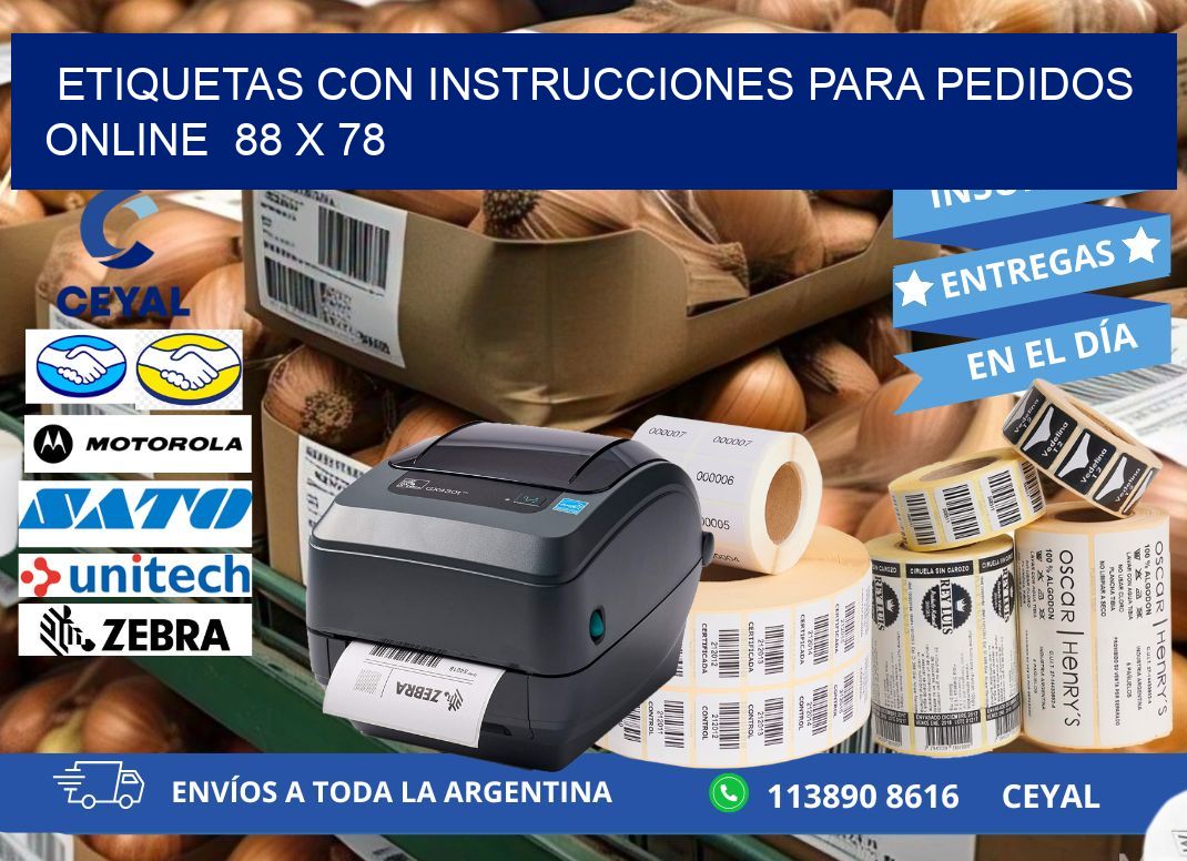 ETIQUETAS CON INSTRUCCIONES PARA PEDIDOS ONLINE  88 x 78