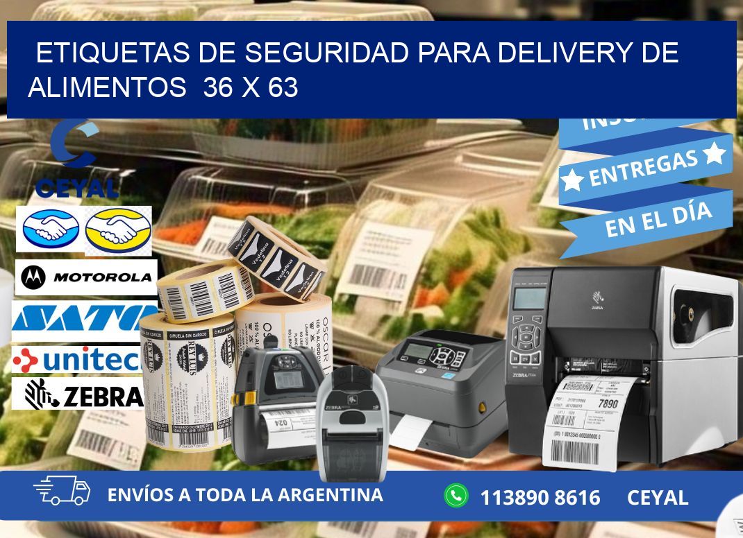 ETIQUETAS DE SEGURIDAD PARA DELIVERY DE ALIMENTOS  36 x 63