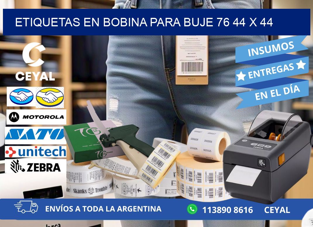 ETIQUETAS EN BOBINA PARA BUJE 76 44 x 44