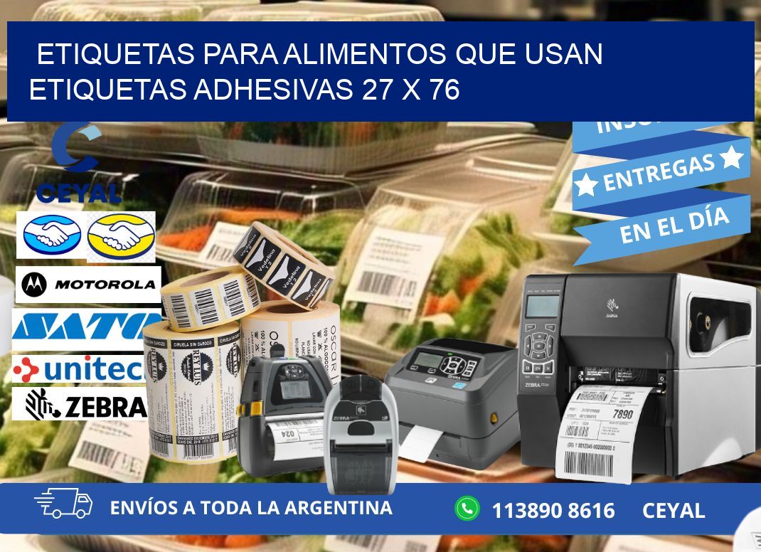 ETIQUETAS PARA ALIMENTOS QUE USAN ETIQUETAS ADHESIVAS 27 x 76