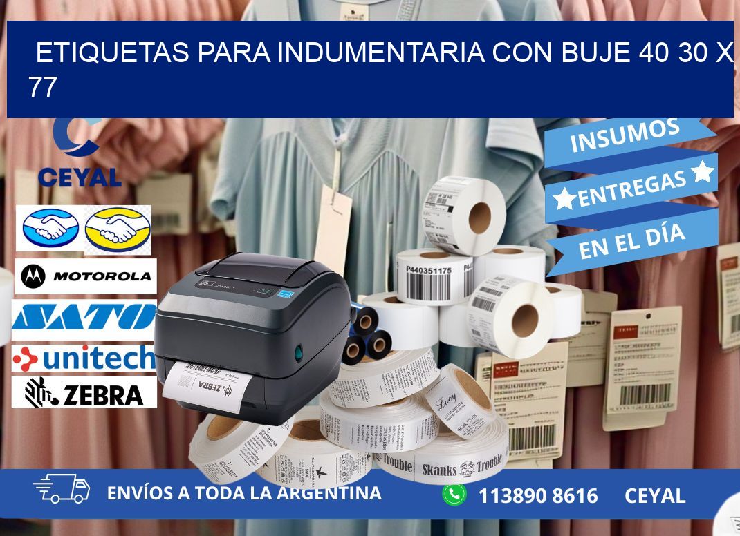 ETIQUETAS PARA INDUMENTARIA CON BUJE 40 30 x 77