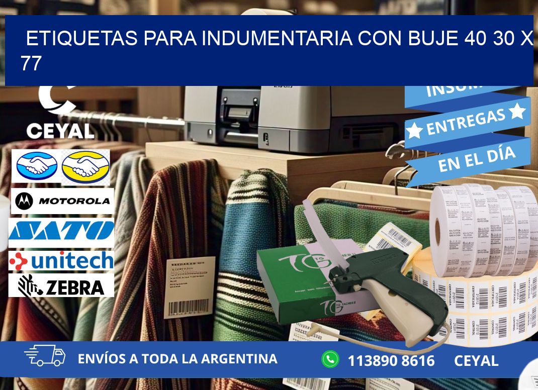 ETIQUETAS PARA INDUMENTARIA CON BUJE 40 30 x 77