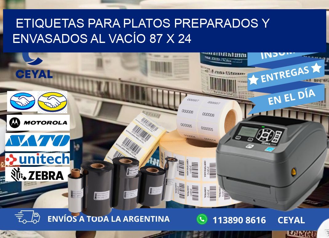 ETIQUETAS PARA PLATOS PREPARADOS Y ENVASADOS AL VACÍO 87 x 24