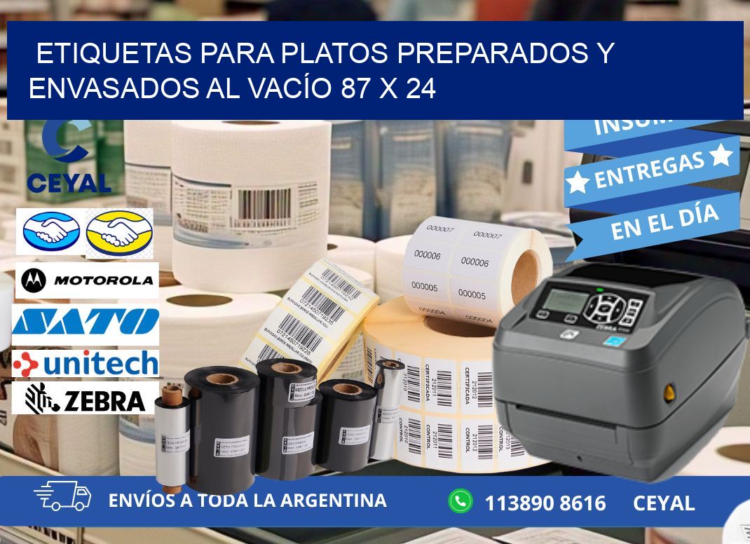 ETIQUETAS PARA PLATOS PREPARADOS Y ENVASADOS AL VACÍO 87 x 24