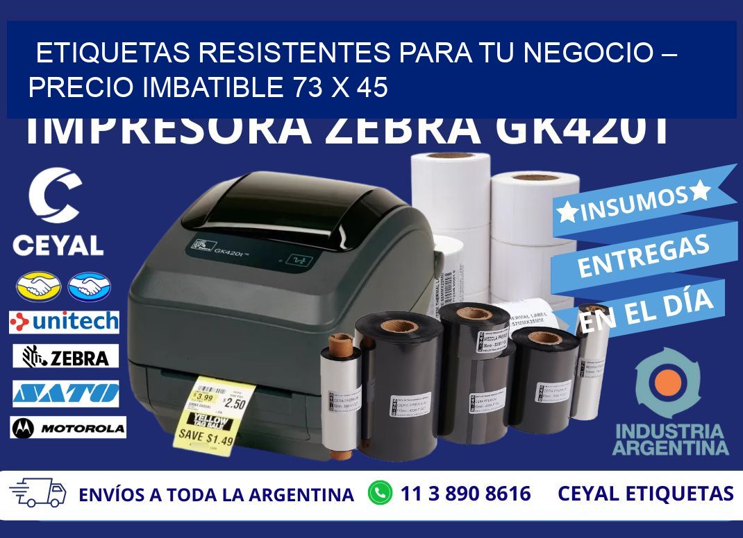 ETIQUETAS RESISTENTES PARA TU NEGOCIO – PRECIO IMBATIBLE 73 x 45