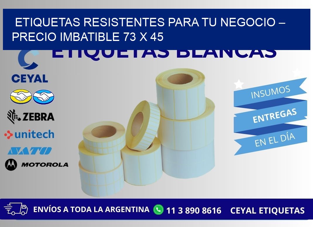 ETIQUETAS RESISTENTES PARA TU NEGOCIO – PRECIO IMBATIBLE 73 x 45