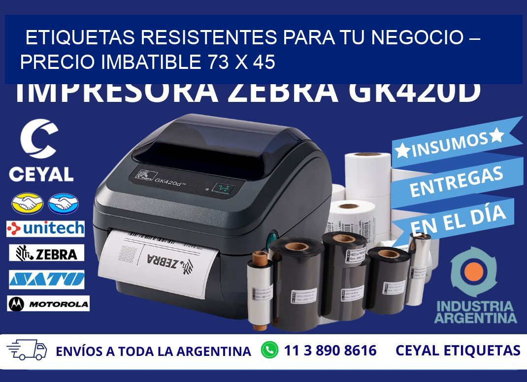 ETIQUETAS RESISTENTES PARA TU NEGOCIO – PRECIO IMBATIBLE 73 x 45