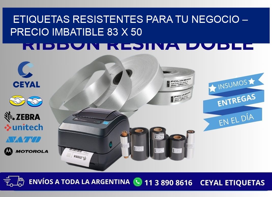 ETIQUETAS RESISTENTES PARA TU NEGOCIO – PRECIO IMBATIBLE 83 x 50