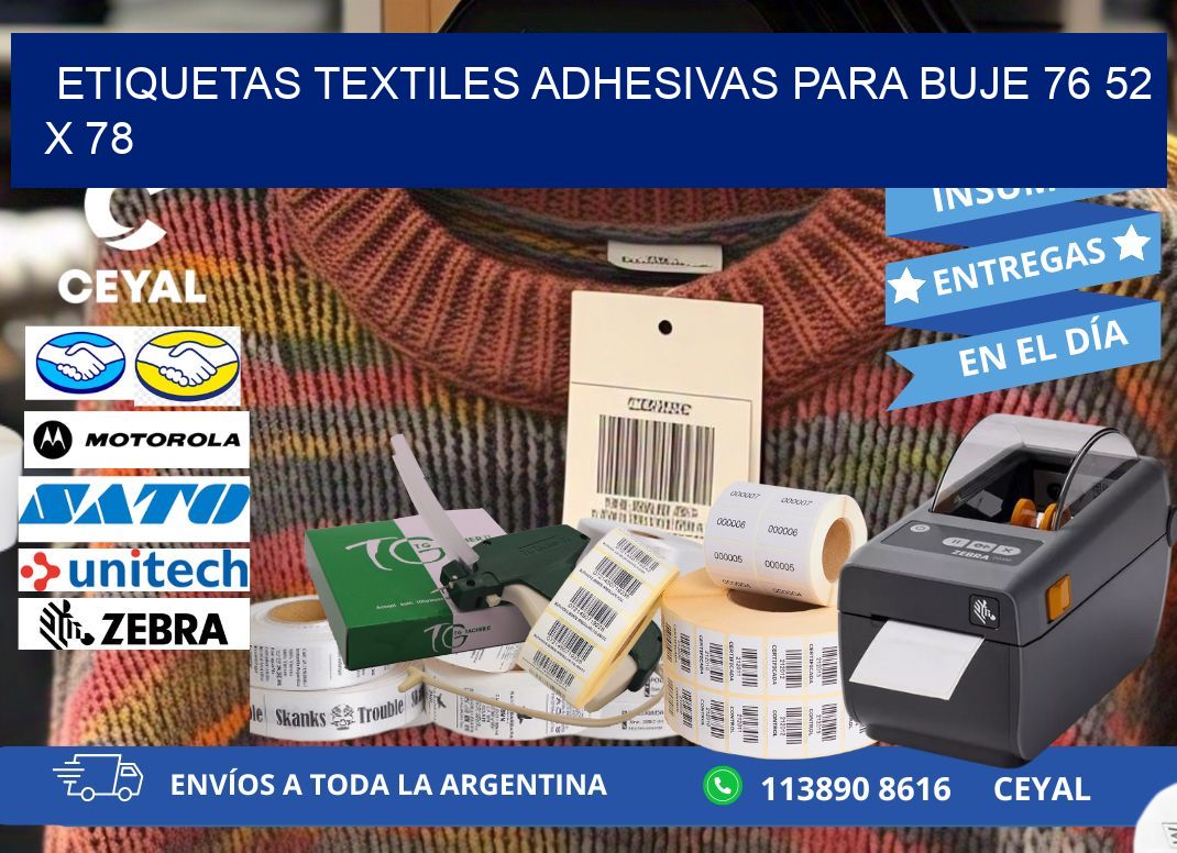 ETIQUETAS TEXTILES ADHESIVAS PARA BUJE 76 52 x 78