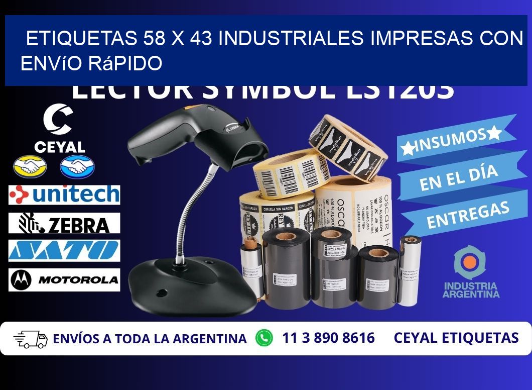 Etiquetas 58 x 43 Industriales Impresas con Envío Rápido