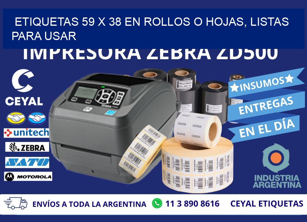 Etiquetas 59 x 38 en Rollos o Hojas, Listas para Usar