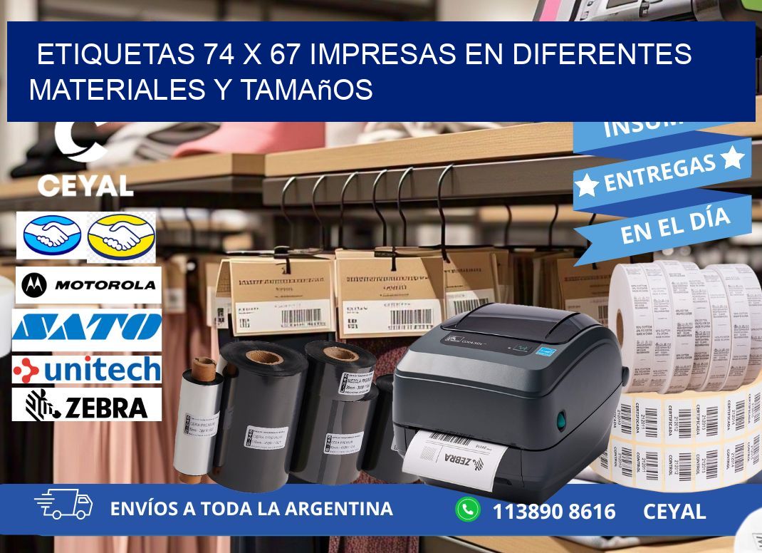Etiquetas 74 x 67 Impresas en Diferentes Materiales y Tamaños