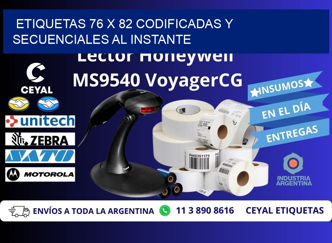 Etiquetas 76 x 82 Codificadas y Secuenciales al Instante