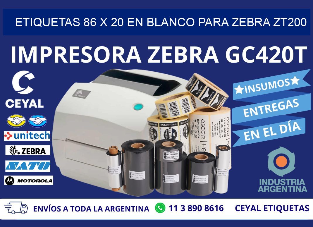 Etiquetas 86 x 20 en blanco para zebra zt200