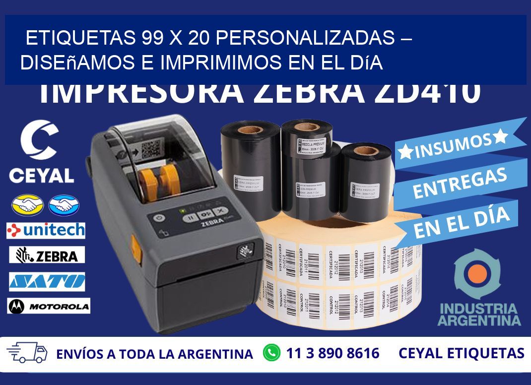 Etiquetas 99 x 20 Personalizadas – Diseñamos e Imprimimos en el Día