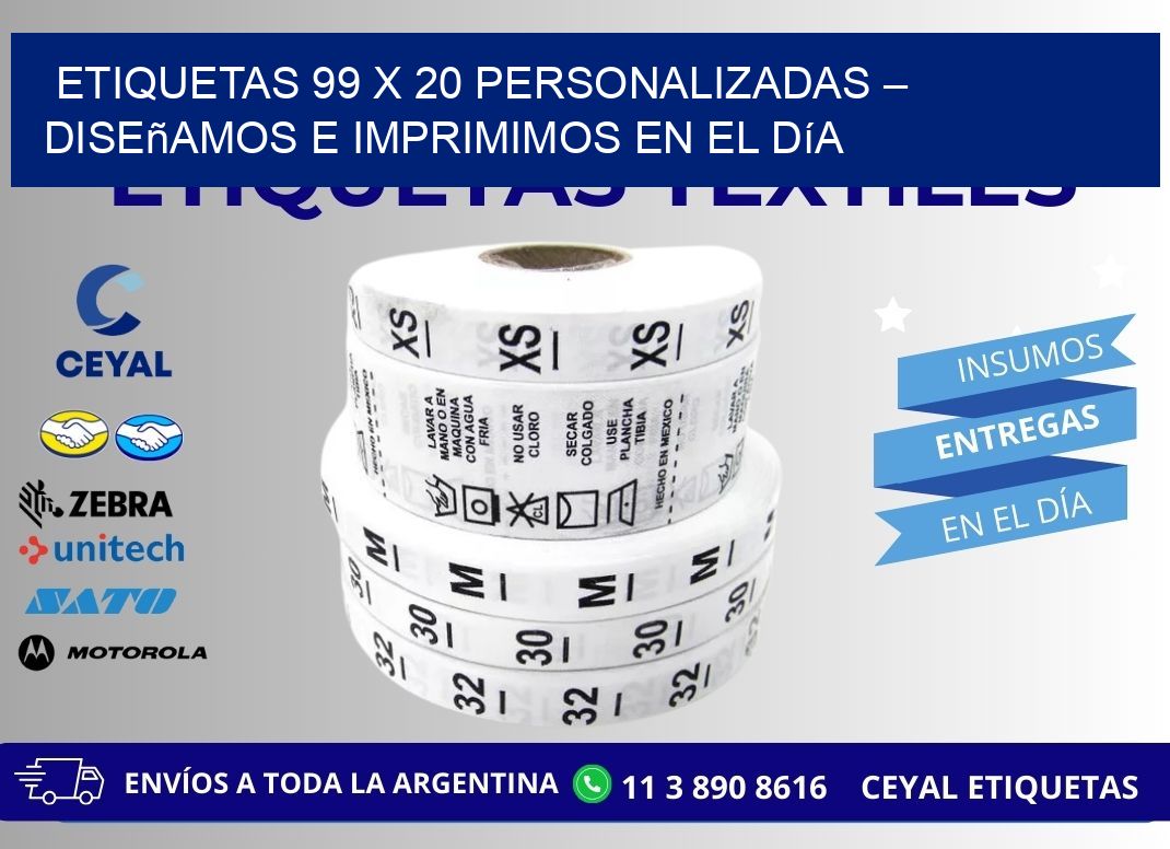 Etiquetas 99 x 20 Personalizadas – Diseñamos e Imprimimos en el Día