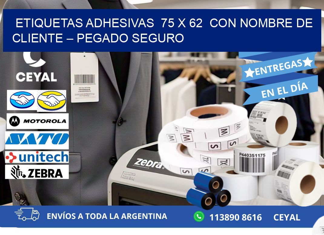 Etiquetas Adhesivas  75 x 62  con Nombre de Cliente – Pegado Seguro