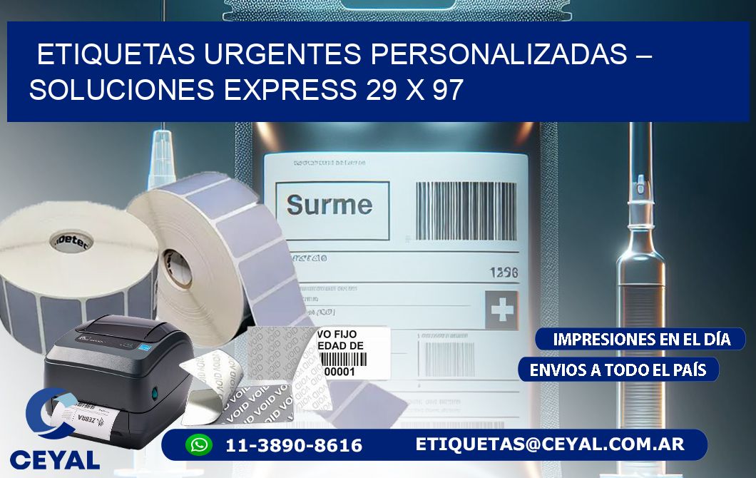 Etiquetas Urgentes Personalizadas – Soluciones Express 29 x 97