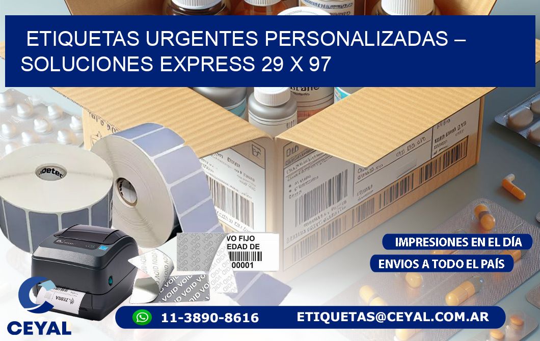 Etiquetas Urgentes Personalizadas – Soluciones Express 29 x 97