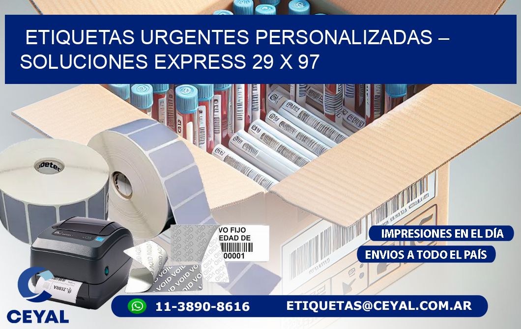 Etiquetas Urgentes Personalizadas – Soluciones Express 29 x 97