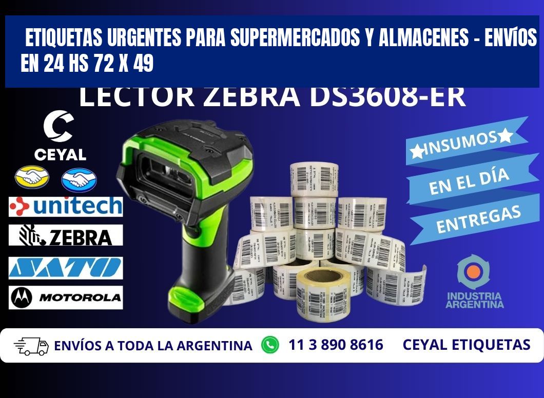 Etiquetas Urgentes para Supermercados y Almacenes – Envíos en 24 hs 72 x 49