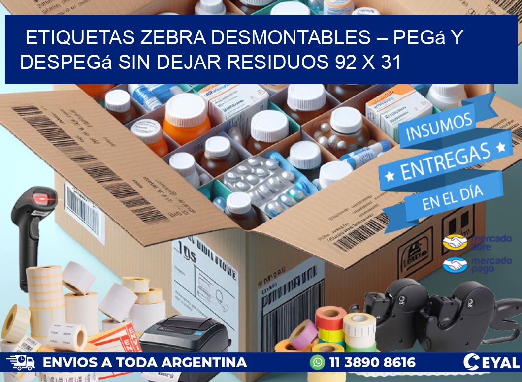 Etiquetas Zebra Desmontables – Pegá y Despegá Sin Dejar Residuos 92 x 31