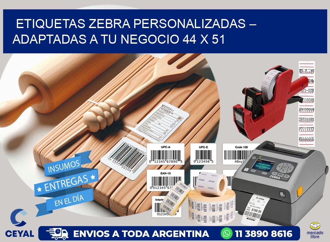 Etiquetas Zebra Personalizadas – Adaptadas a tu Negocio 44 x 51