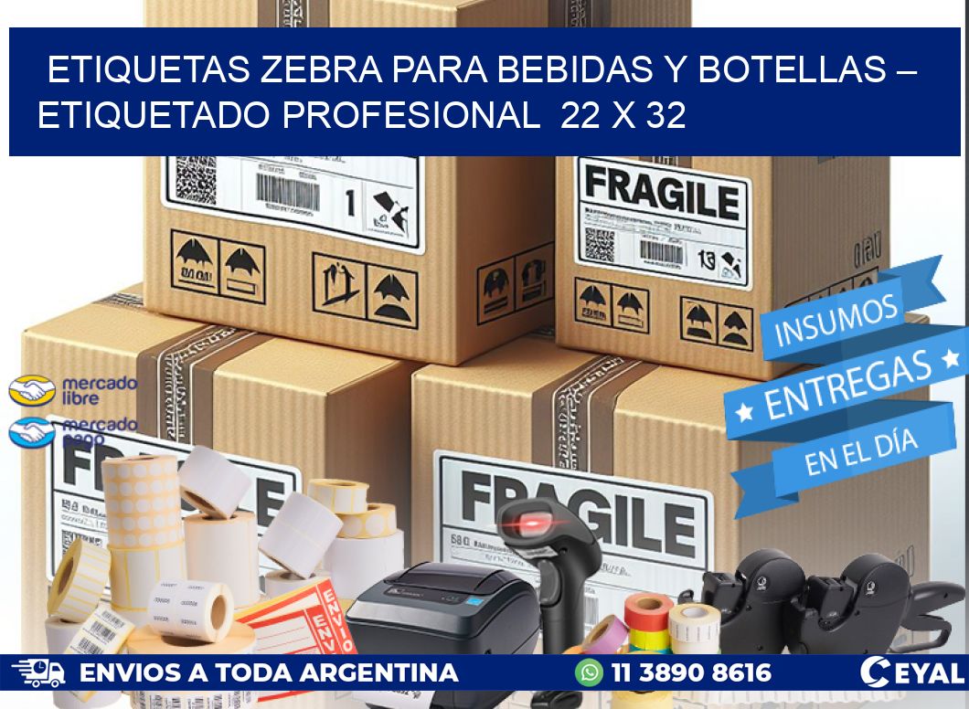 Etiquetas Zebra para Bebidas y Botellas – Etiquetado Profesional  22 x 32