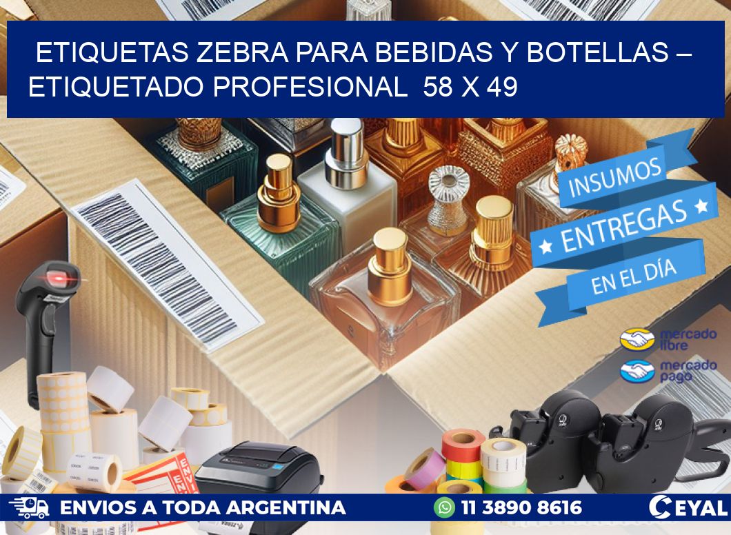 Etiquetas Zebra para Bebidas y Botellas – Etiquetado Profesional  58 x 49