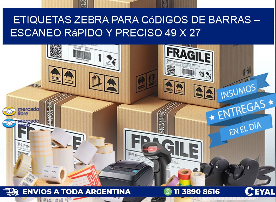 Etiquetas Zebra para Códigos de Barras – Escaneo Rápido y Preciso 49 x 27