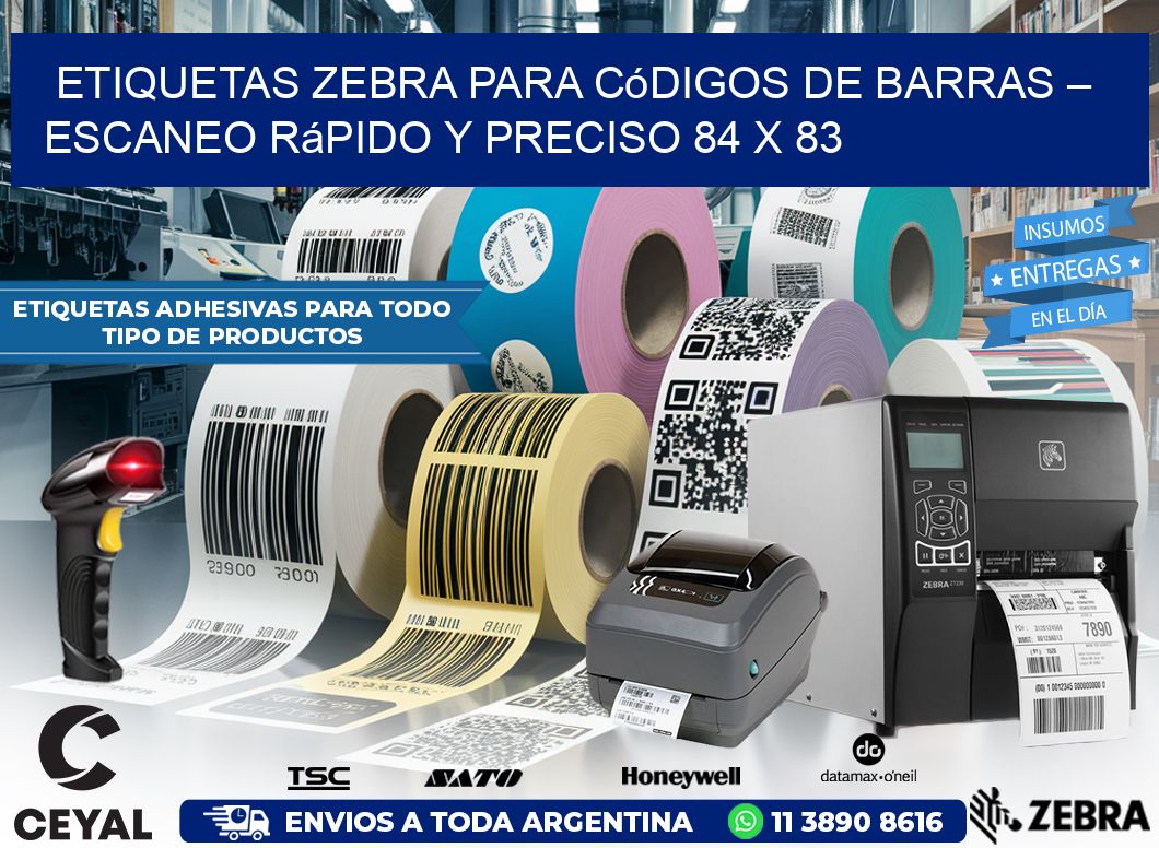 Etiquetas Zebra para Códigos de Barras – Escaneo Rápido y Preciso 84 x 83