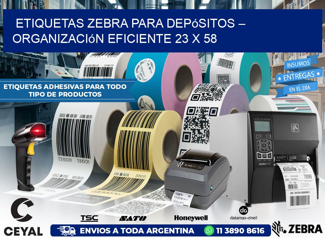 Etiquetas Zebra para Depósitos – Organización Eficiente 23 x 58