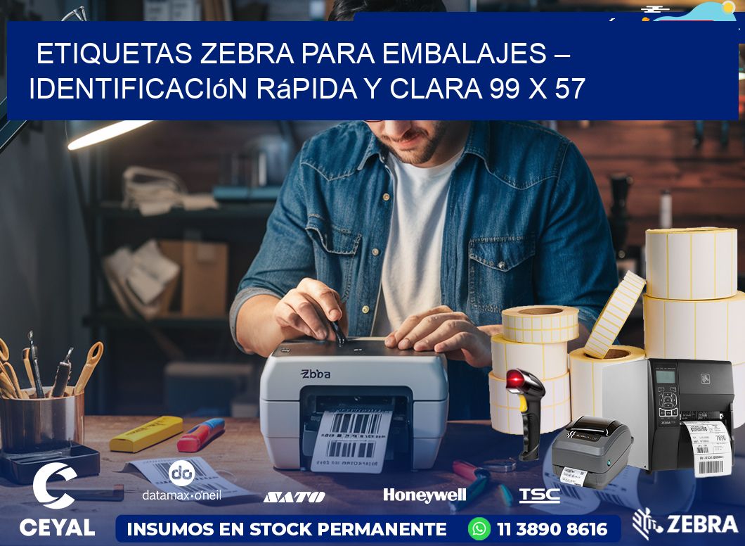 Etiquetas Zebra para Embalajes – Identificación Rápida y Clara 99 x 57