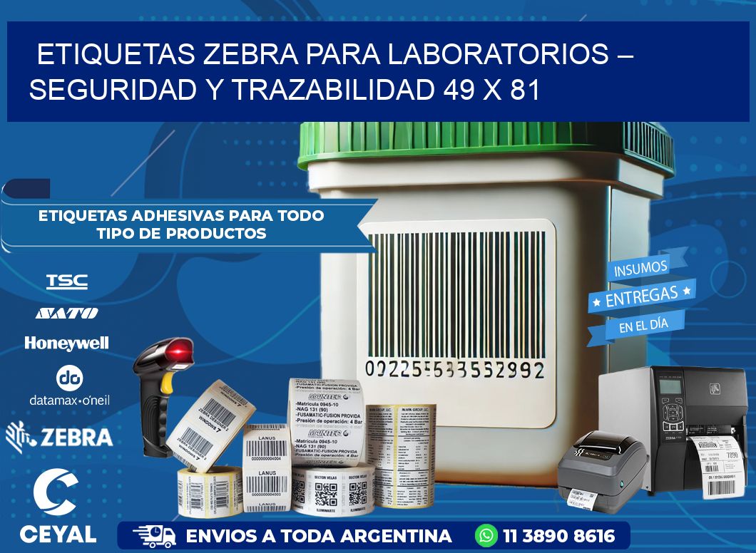 Etiquetas Zebra para Laboratorios – Seguridad y Trazabilidad 49 x 81