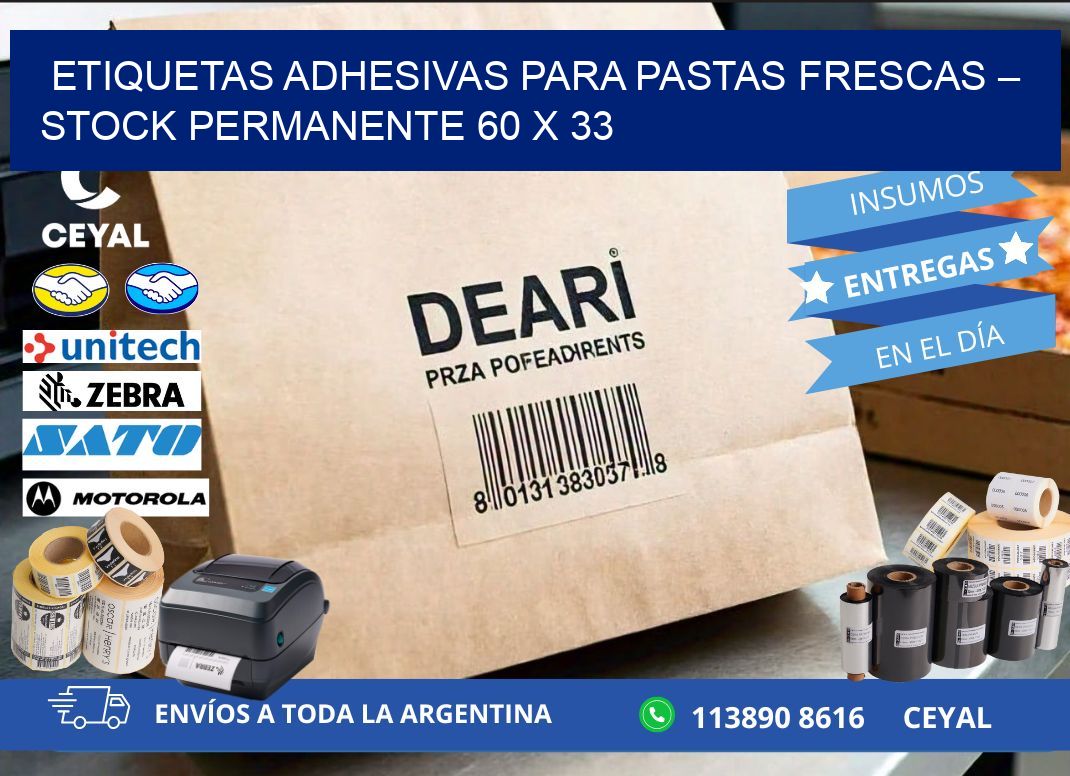 Etiquetas adhesivas para pastas frescas – Stock permanente 60 x 33