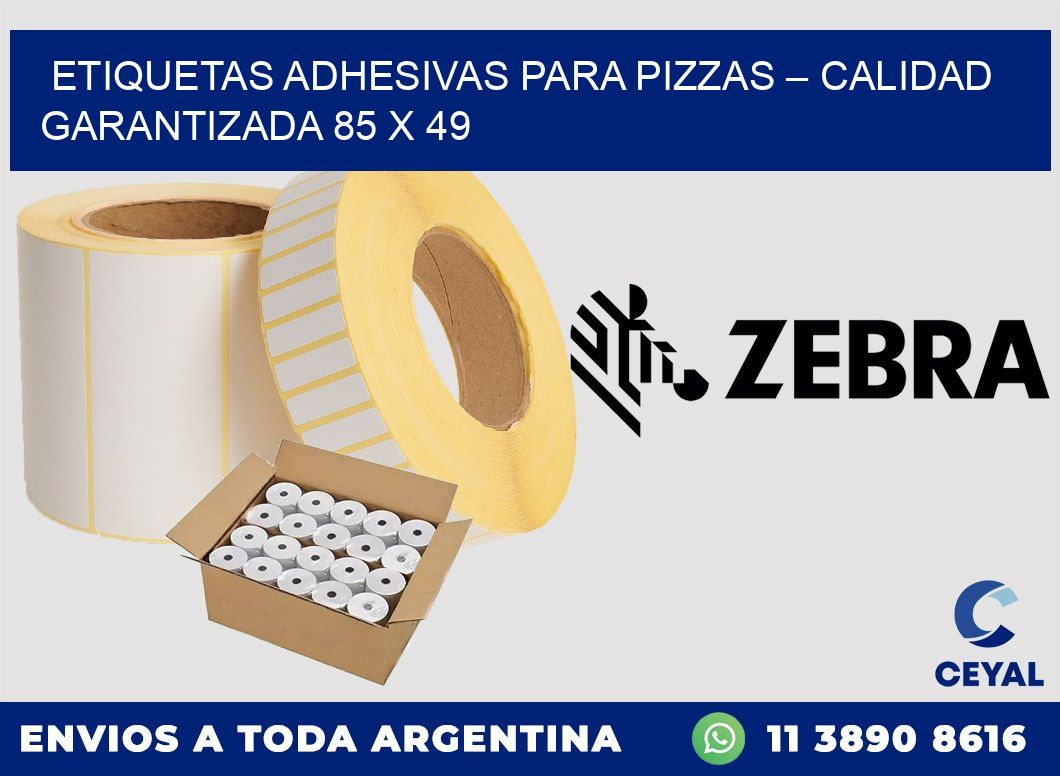 Etiquetas adhesivas para pizzas – Calidad garantizada 85 x 49