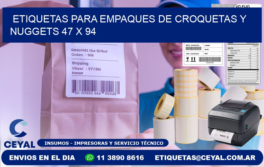 Etiquetas para empaques de croquetas y nuggets 47 x 94