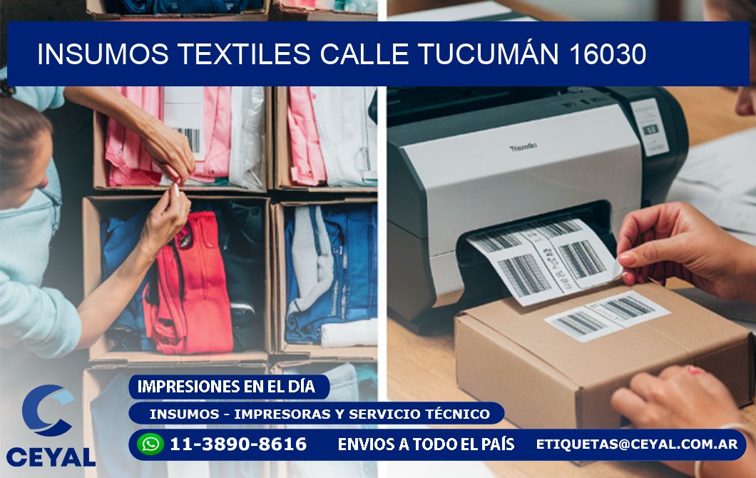 INSUMOS TEXTILES CALLE TUCUMÁN 16030