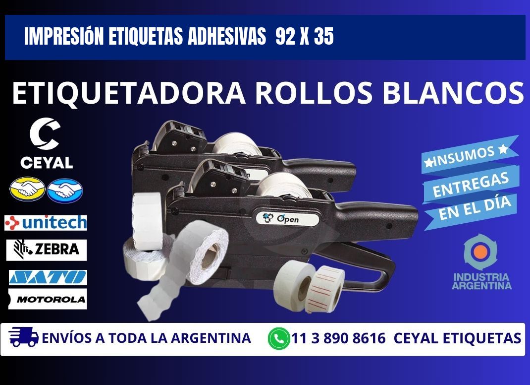 Impresión Etiquetas adhesivas  92 x 35